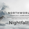 [NorthWorld] Thorgaut Kabbisson: Chapter 2 - NightFall!